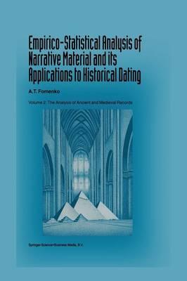 Empirico-Statistical Analysis of Narrative Material and its Applications to Historical Dating: Volume II: The Analysis of Ancient and Medieval Records
