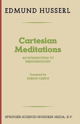 Cartesian Meditations: An Introduction to Phenomenology