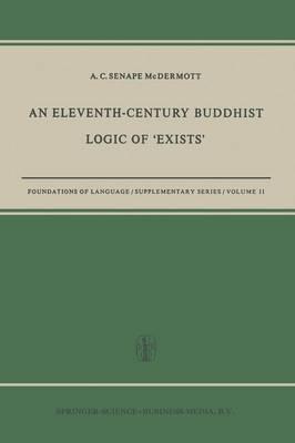 An Eleventh-Century Buddhist Logic of ‘Exists’: Ratnakīrti’s Kṣaṇabhaṅgasiddhiḥ Vyatirekātmikā