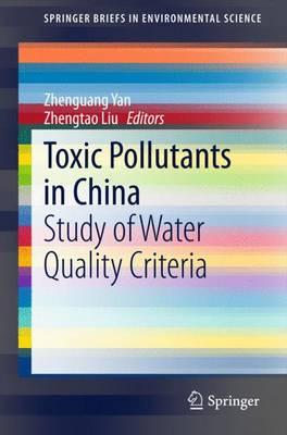 Toxic Pollutants in China: Study of Water Quality Criteria
