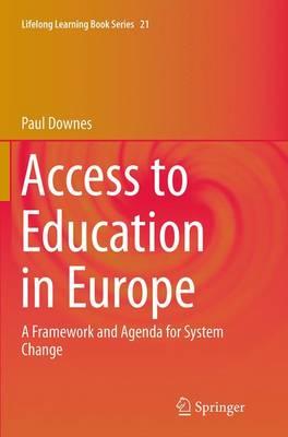 Access to Education in Europe: A Framework and Agenda for System Change
