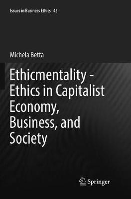 Ethicmentality - Ethics in Capitalist Economy, Business, and Society