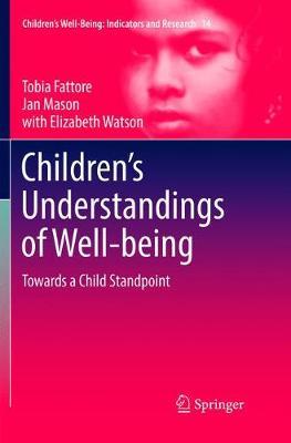 Children’s Understandings of Well-being: Towards a Child Standpoint