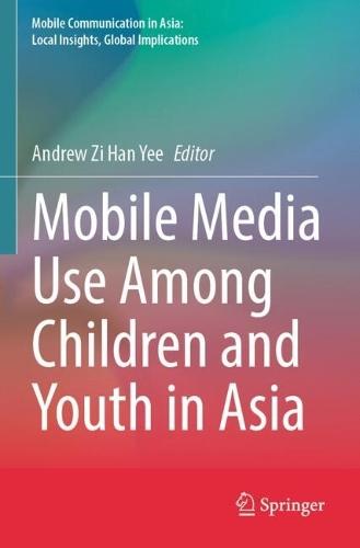 Mobile Media Use Among Children and Youth in Asia