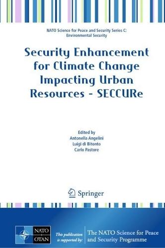 Security Enhancement for Climate Change Impacting Urban Resources - SECCURe