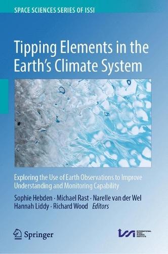 Tipping Elements in the Earth's Climate System: Exploring the Use of Earth Observations to Improve Understanding and Monitoring Capability