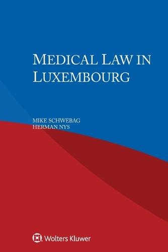 Medical Law in Luxembourg