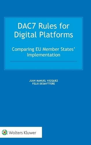DAC7 Rules for Digital Platforms: Comparing EU Member States' Implementation
