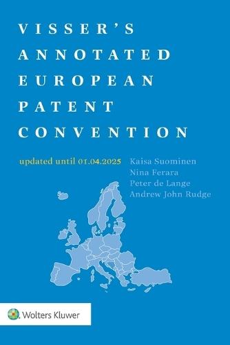 Visser's Annotated European Patent Convention