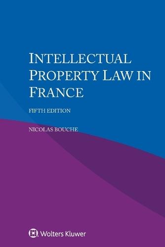 Intellectual Property Law in France
