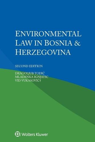 Environmental Law in Bosnia & Herzegovina