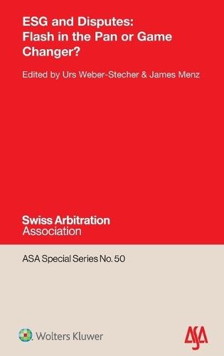 ESG and Disputes: Flash in the Pan or Game Changer?