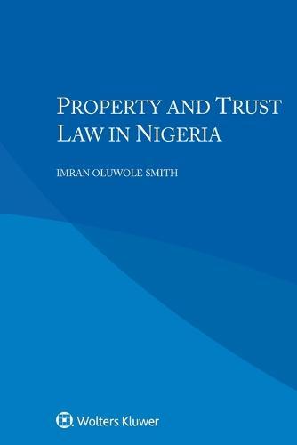 Property and Trust Law in Nigeria
