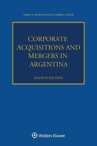 Corporate Acquisitions and Mergers in Argentina