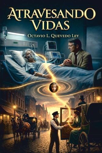 Atravesando Vidas