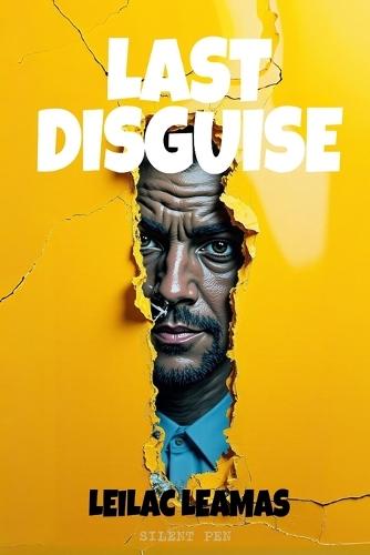 Last Disguise