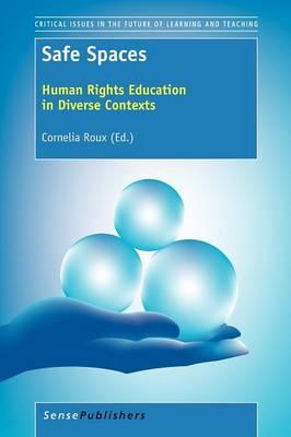 Safe Spaces: Human Rights Education in Diverse Contexts