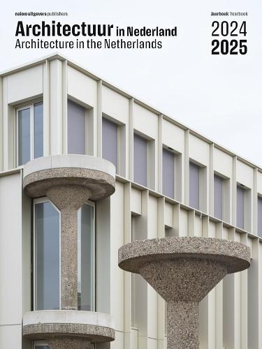Architecture Yearbook in the Netherlands 2024/2025