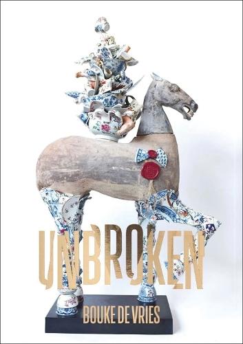 Bouke de Vries: Unbroken