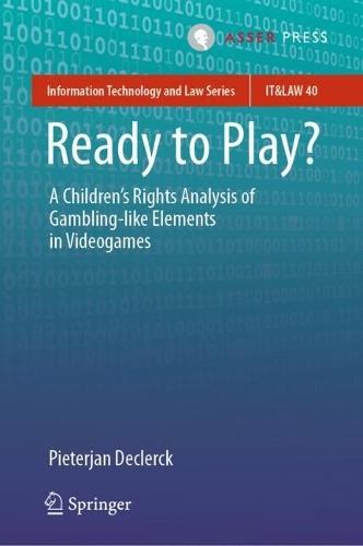 Ready to Play?: A Children’s Rights Analysis of Gambling-like Elements in Videogames