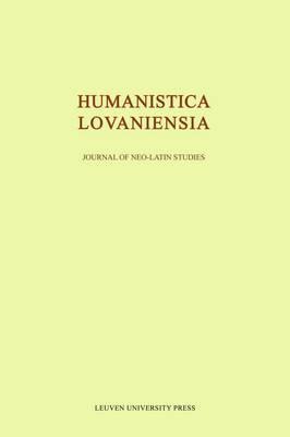 Humanistica Lovaniensia: Journal of Neo-Latin Studies