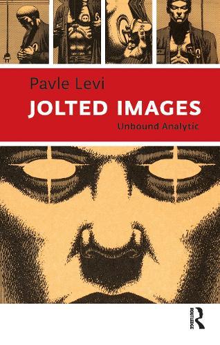 Jolted Images: Unbound Analytic