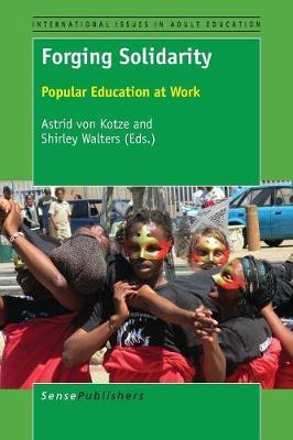 Forging Solidarity: Popular Education at Work