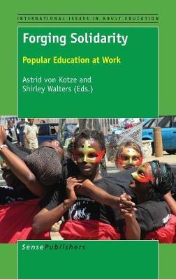 Forging Solidarity: Popular Education at Work