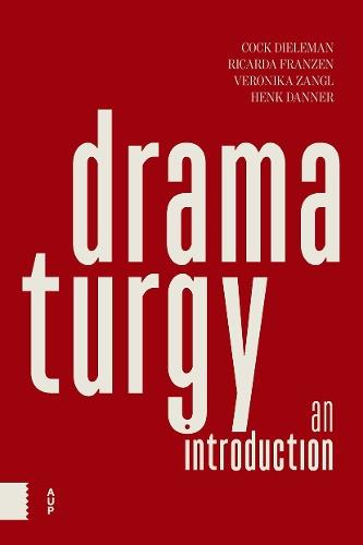 Dramaturgy: An Introduction