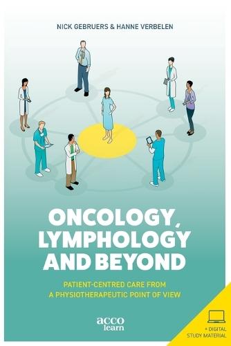 Oncology, lymphology and beyond: Patient-centered care from a physiotherapeutic point of view