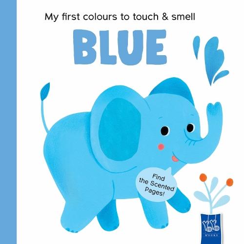 Blue (My First Colours to Touch & Smell)