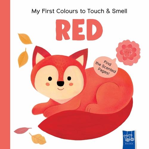 Red (My First Colours to Touch & Smell)