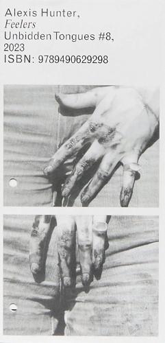 Unbidden Tongues #8: Feelers