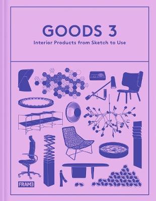 Goods 3: Interior Products from Sketch to Use