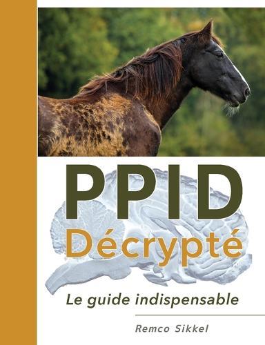 PPID Décrypté: le guide indispensable