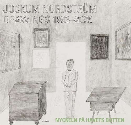 Jockum Nordström: Drawings 1992-2025