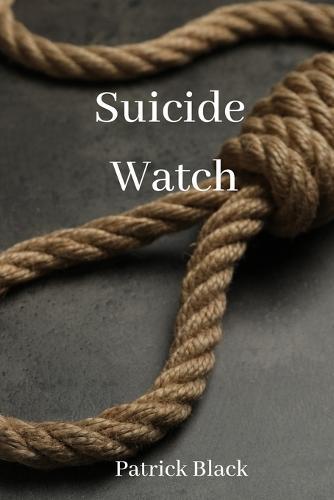 Suicide Watch