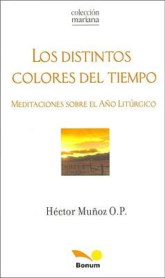 Los Distintos Colores del Tiempo
