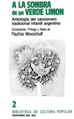 A La Sombra De Un Verde Limon
