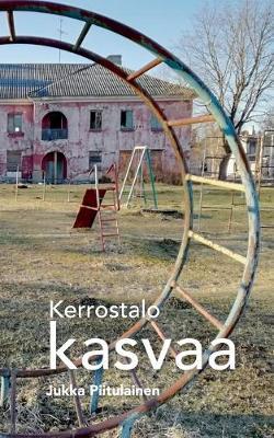 Kerrostalo kasvaa