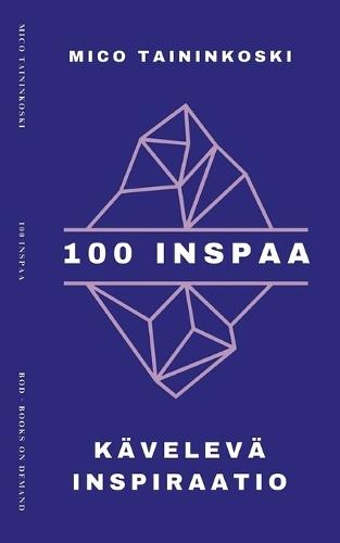 100 inspaa: Kävelevä inspiraatio