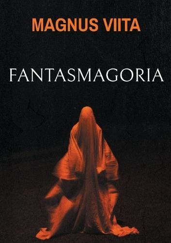 Fantasmagoria