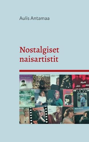 Nostalgiset naisartistit
