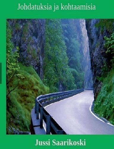 Johdatuksia ja kohtaamisia