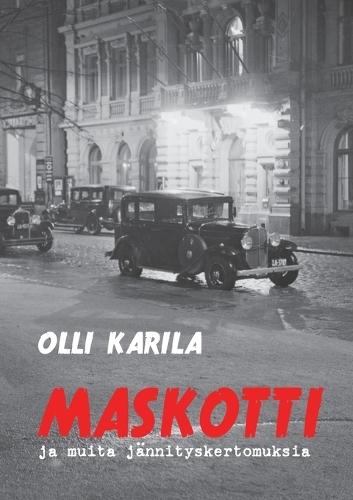 Maskotti: ja muita jännityskertomuksia