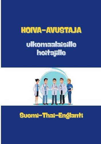 Hoiva-avustaja: Hoitotyö
