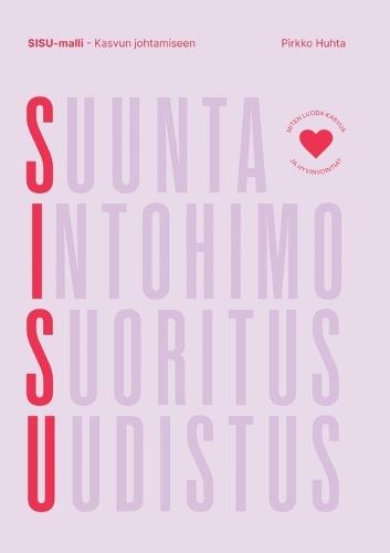 SISU-malli: Kasvun ja hyvinvoinnin johtamiseen