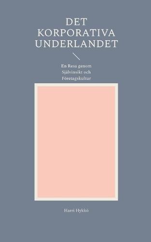 Det Korporativa Underlandet: En Resa genom Självinsikt och Företagskultur