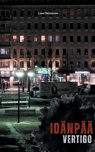 Idänpää: Vertigo
