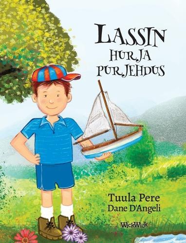 Lassin hurja purjehdus: The Finnish Edition of ""Luke's Sailing Adventure""